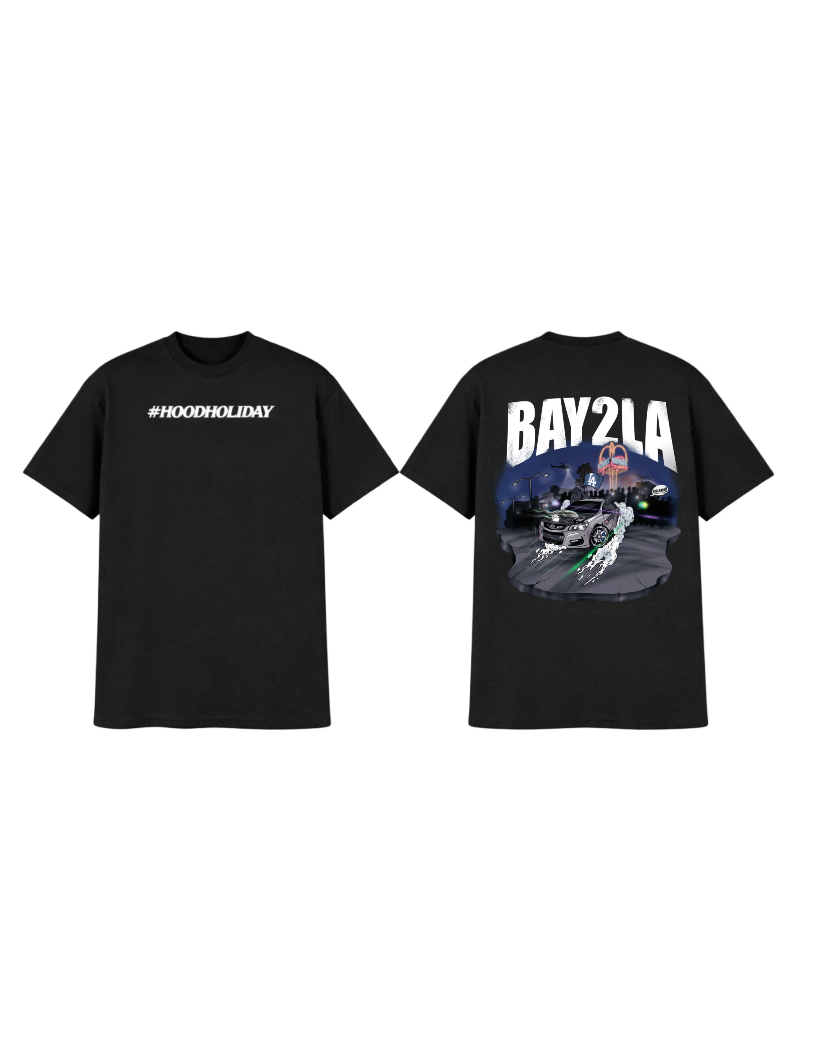 Hood-Holiday Tee “BAY2LA”